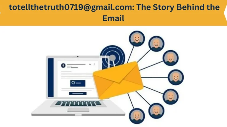 this image shown in Unveiling totellthetruth0719@gmail.com: The Story Behind the Email